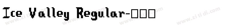 Ice Valley Regular字体转换